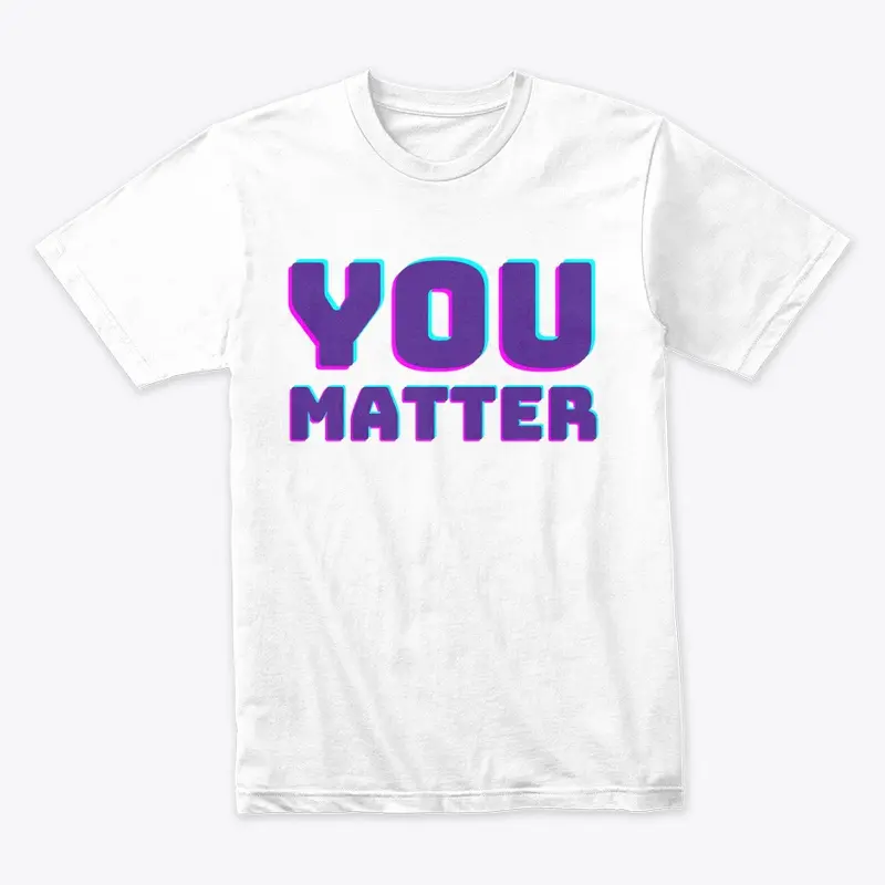 You Matter