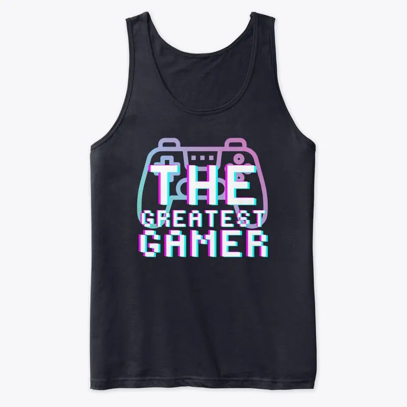 The Greatest Gamer Tank