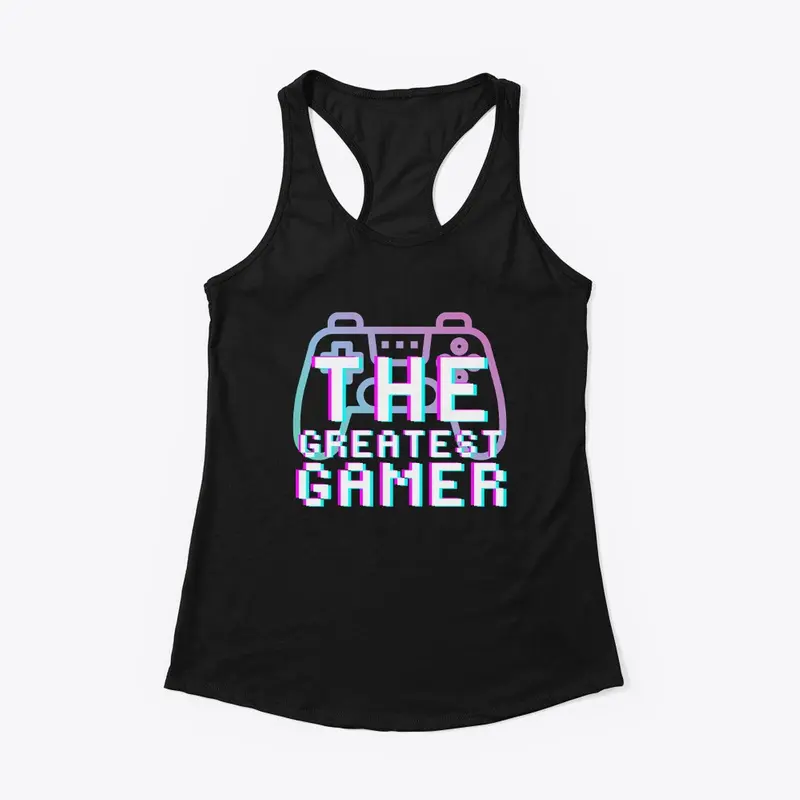 The Greatest Gamer Tank