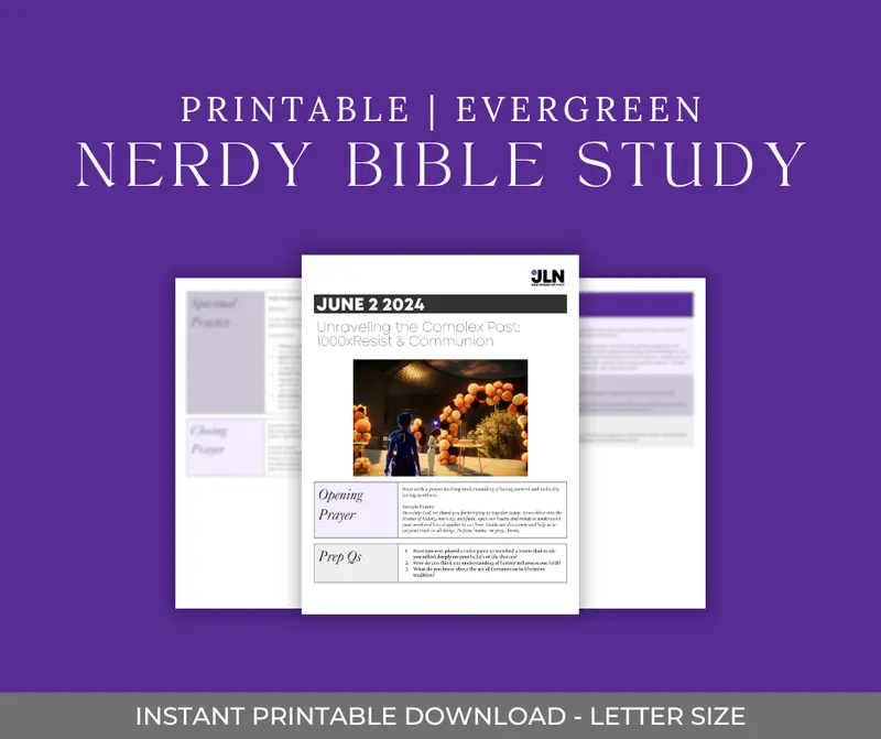 Nerdy Bible Study - June 2nd, 2024